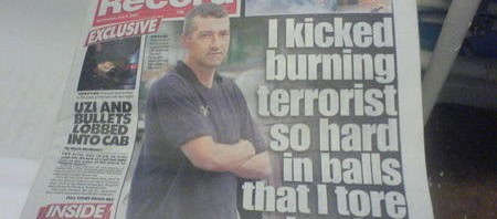I kicked a burning terrorist so hard in balls that I tore a tendon in my foot